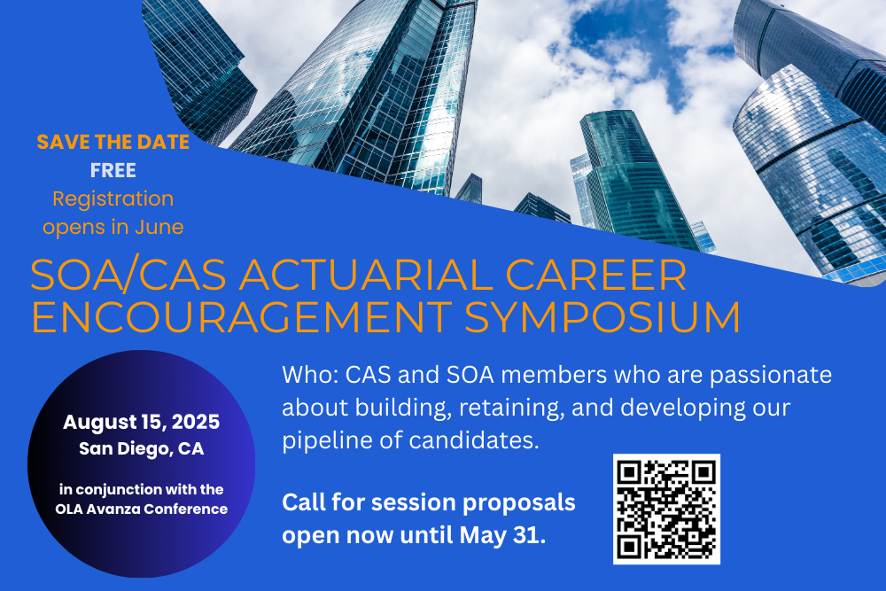 SOA CAS Actuarial Career Encourgaement Symposium Call for Presentations