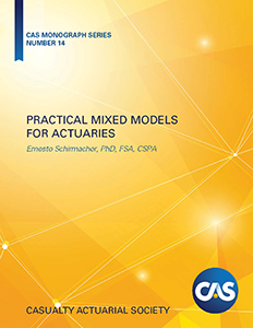 A yellow and orange book cover with white connecting lines. The title reads Practical Mixed Models for Actuaries by Ernesto Schirmacher. At the bottom right is the blue CAS logo.