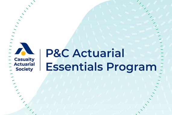 P&C Actuarial Essentials Program