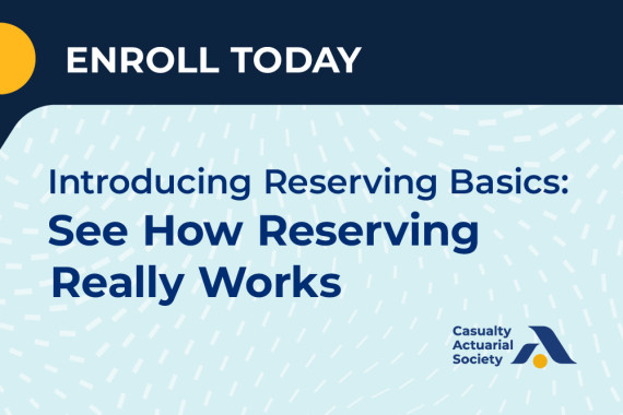 Introducing Reserving Basics