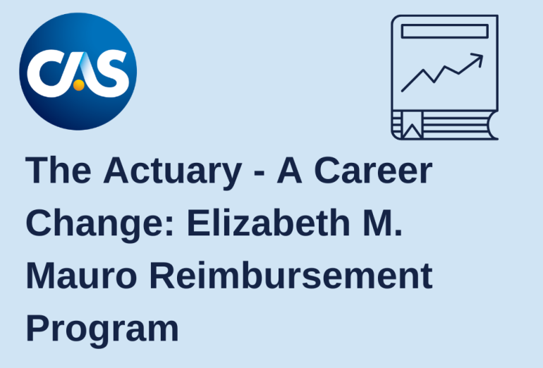 The Actuary - A Career Change: Elizabeth M Mauro Reimbursement Program on light blue background