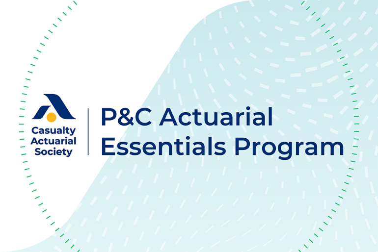 P&C Actuarial Essentials Program