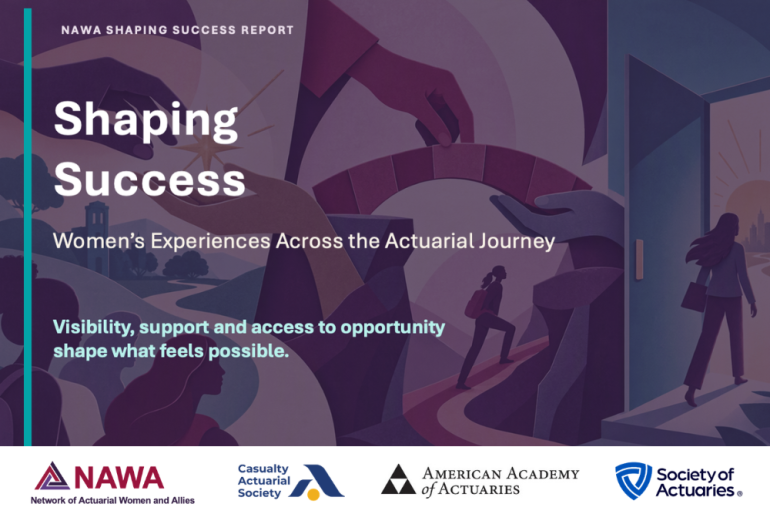 Shaping Success: Women’s Experiences Across the Actuarial Journey
